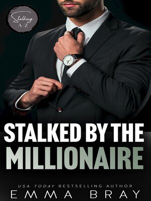 cover image of Stalked by the Millionaire